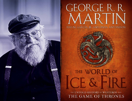 «The World of Ice & Fire» Ο Τζώρτζ Μάρτιν «ξαναχτυπά» με ένα νέο βιβλίο για το Games of Throne