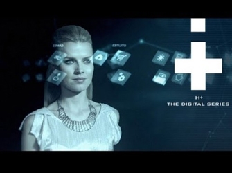 «H+ The Digital Series»
