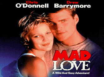 Οι Κρις Ο’ Ντόνελ και Ντρου Μπάριμορ στην «Ατίθαση Αγάπη»