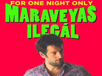 Maraveyas Ilegal Live