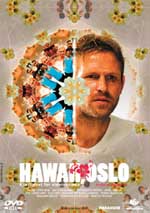 Χαβάη, Οσλο