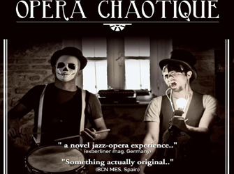 Opera Chaotique