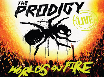 To νέο live άλμπουμ των Prodigy «World’s On Fire»