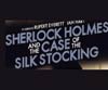 «Ο Σέρλοκ Χολμς & η υπόθεση της μεταξωτής κάλτσας»