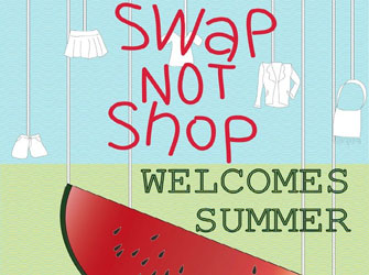 Swap not Shop! Ένα πάρτι ανταλλαγής ρούχων με καλοκαιρινή διάθεση