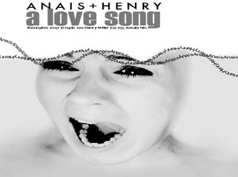 «Anais + Henry. A Love song» της ομάδας Les Enfants Terribles