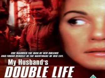 Η Διπλή Ζωή του Άντρα μου
