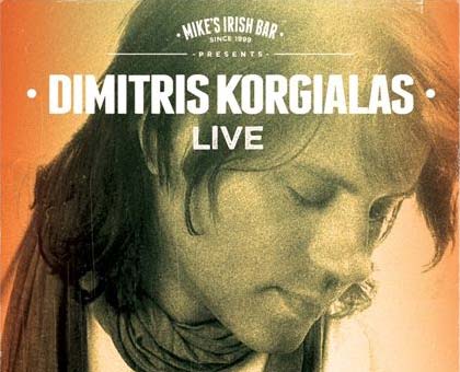 Ο Δημήτρης Kοργιαλάς live στη σκηνή του Mike’s