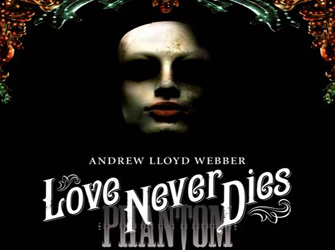 «Love Never Dies» νέο show του Andrew Lloyd Webber!