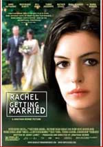 Ρέιτσελ Παντρεύεται,  Η