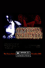 Αμερικανικός Eφιάλτης, Ο