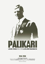 Παλληκάρι, Ο Λούης Τίκας και η σφαγή του Λάντλοου