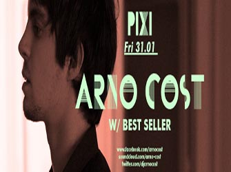 Ηχητική «έκρηξη» με τον γάλλο dj Arno Cost στο Pixi