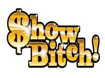 Show Bitch