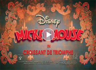 Mickey Mouse/In Croissant de Triomphe