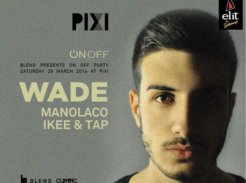 Βραδιά με tech & deep house ρυθμούς από τον DJ Wade