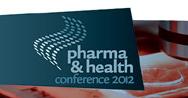 Στις 17 Ιουλίου το Pharma & Health Conference 2012