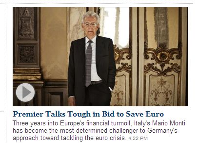 «Πρέπει να φθάσουμε στο παρά πέντε της διάλυσης του ευρώ;» διερωτάται ο Μόντι