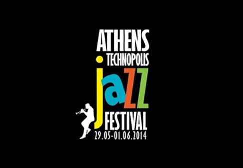 Από 29 Μαΐου ώς 1η Ιουνίου το 14ο Athens Technopolis Jazz Festival