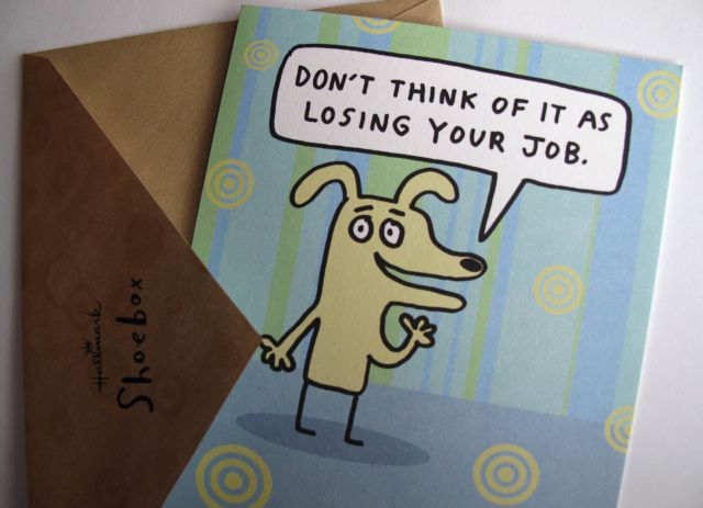 «Χαρούμενα γενέθλια», «ειλικρινή συλλυπητήρια» και… «καλή ανεργία»