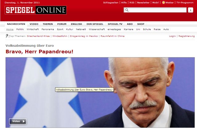 «Μπράβο κύριε Παπανδρέου!» γράφει το Spiegel για το δημοψήφισμα
