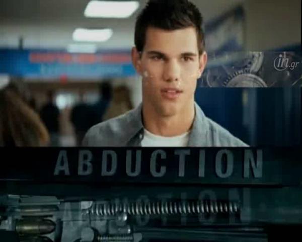 Το τρέιλερ της ταινίας «Abduction»