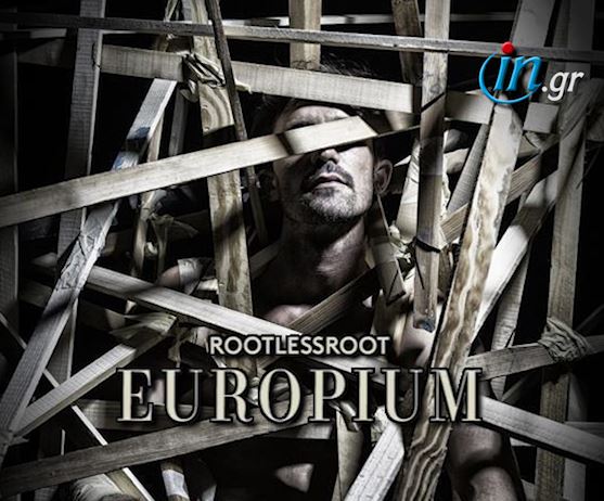 Οι ανατρεπτικοί RootlessRoot στο in.gr για το «Europium»