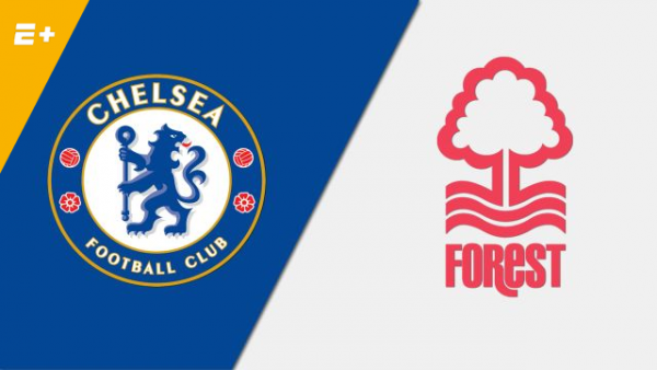 LIVE: Τσέλσι – Νότιγχαμ Φόρεστ