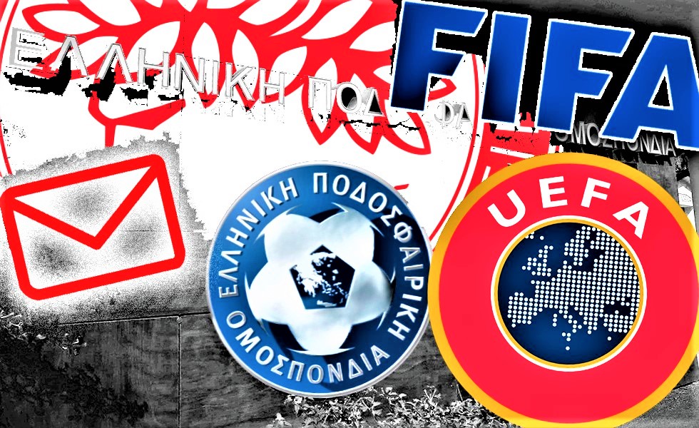 Επιστολές και οπτικοακουστικό υλικό – φωτιά σε UEFA και FIFA για το ελληνικό ποδόσφαιρο