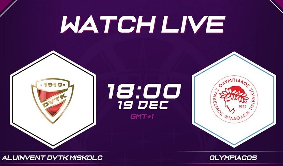 Έτσι θα δείτε το Μίσκολτς – Ολυμπιακός