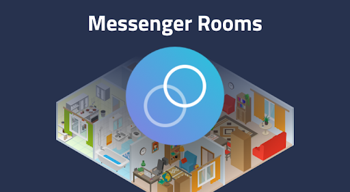 Messenger Rooms : Η απάντηση του Facebook στο Zoom εν μέσω της πανδημίας του κοροναϊού