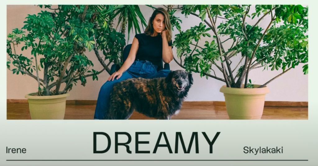 Ακούστε το τρίτο της single της Irene Skylakaki με τίτλο «Dreamy»