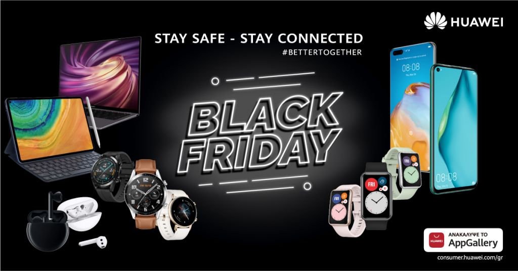 Huawei Black Friday 2020: Stay safe, stay connected