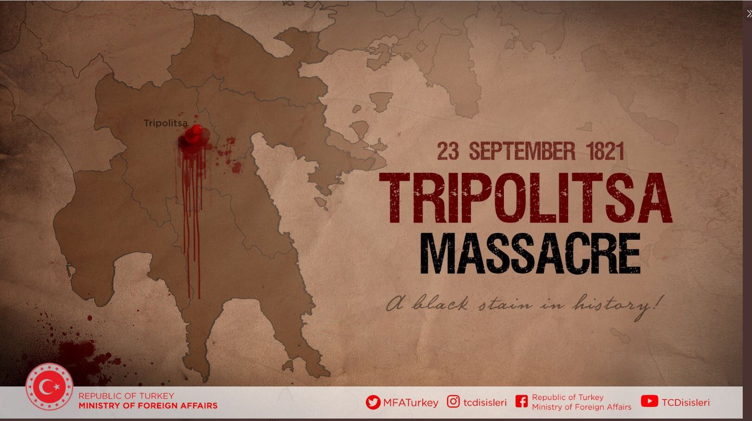 Τουρκικό ΥΠΕΞ - Χαρακτηρίζει «σφαγή των Τούρκων» την Απελευθέρωση της Τριπολιτσάς το 1821 - Δημοσίευσε «ματωμένο» χάρτη
