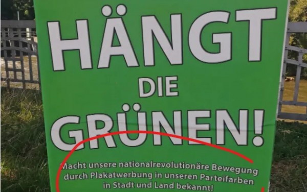 Γερμανία – Απαγορεύτηκε αφίσα ναζιστών με επιγραφή «Κρεμάστε τους Πράσινους»