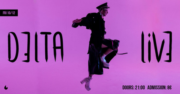 O D3lta στο SIX D.O.G.S την Παρασκευή 10 Δεκεμβρίου