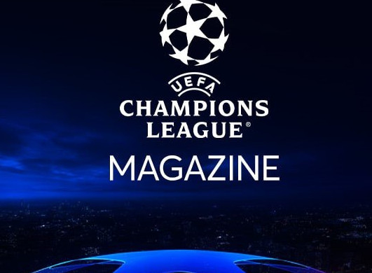 Uefa Champions League Magazine – Αφιερωμένο σε αυτούς που θα κρίνουν την πρόκριση