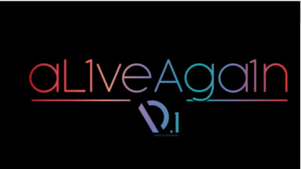 ΑLiveAgain: Το νέο μουσικό project του Αντώνη Δημητριάδη