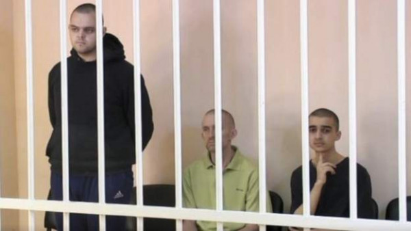 Ουκρανία: Προσπάθειες για να σωθούν οι τρεις ξένοι μαχητές  που καταδικάστηκαν σε θάνατο, από τις αρχές του Ντονμπάς