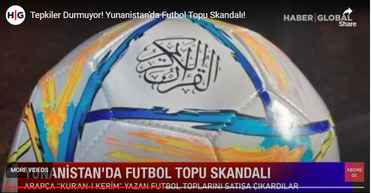 Τουρκικά ΜΜΕ: Σκάνδαλο με μπάλες ποδοσφαίρου στην Ξάνθη που γράφουν «κοράνι» στα αραβικά