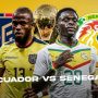LIVE: Εκουαδόρ – Σενεγάλη