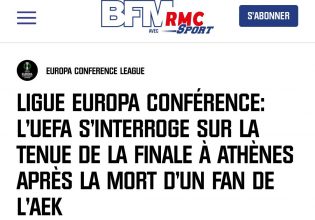 Νέα Φιλαδέλφεια: RMC – «Η UEFA επανεξετάζει τη διεξαγωγή του τελικού του Conference League στην Αθήνα»