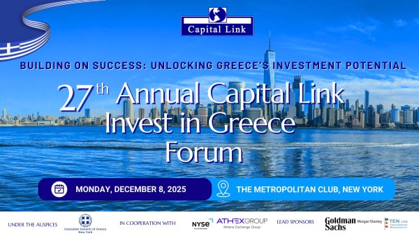 Capital Link Invest in Greece Forum: Συνάντηση κορυφής για την ελληνική οικονομία και τις επενδύσεις στη Νέα Υόρκη
