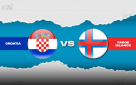 LIVE: Κροατία – Νησιά Φερόε