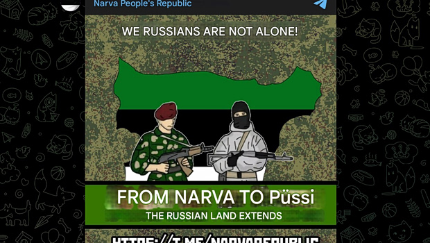 Το φάντασμα της «Λαϊκής Δημοκρατίας της Νάρβα» – Η Ρωσία αλλάζει πίστα στον υβριδικό πόλεμο στην Ευρώπη